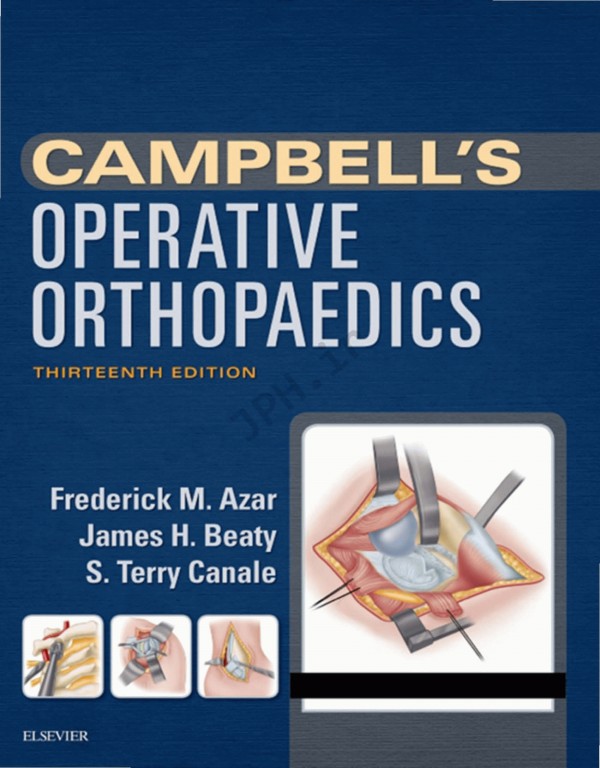 Campbell's Operative Orthopaedics 2017 13th edition 4-volum | ارتوپدی عملی کمپبل 4جلدی