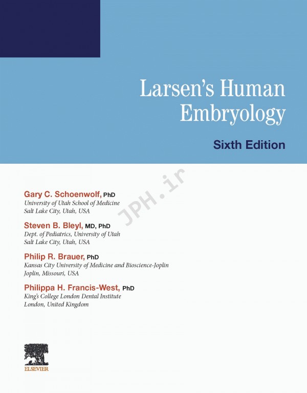 جنین شناسی انسانی لارسن ویرایش ششم 2021 | Larsen's Human Embryology