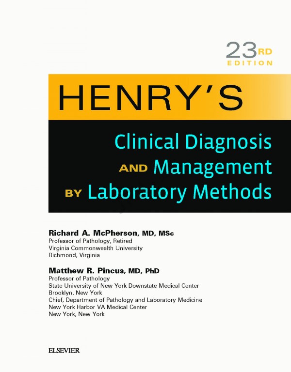 تشخیص و پیگیری بالینی بیماری‌ها به کمک روش‌های آزمایشگاهی هنری‌ دیویدسون | Henry’s Clinical Diagnosis and Management by Laboratory Methods 2017