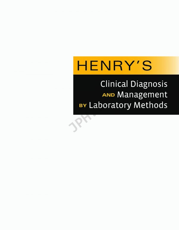 تشخیص و پیگیری بالینی بیماری‌ها به کمک روش‌های آزمایشگاهی هنری‌ دیویدسون | Henry’s Clinical Diagnosis and Management by Laboratory Methods 2017