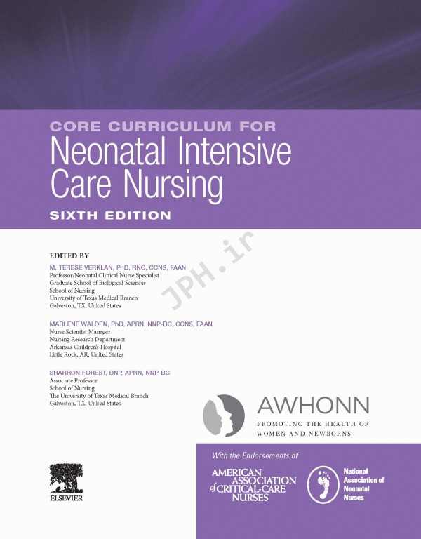 کوریکولوم پرستاری مراقبت‌های ویژه نوزادان 2020 | Core Curriculum For Neonatal Intensive Care Nursing  6th Edition