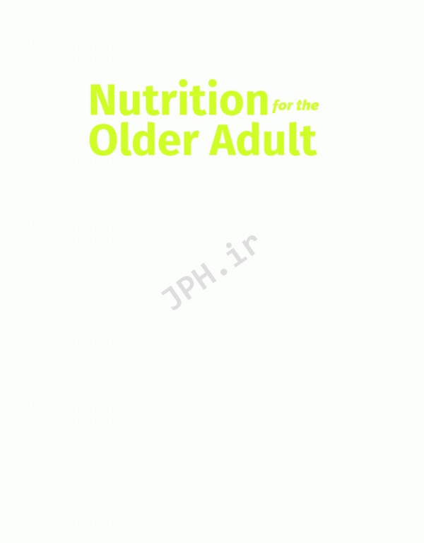 تغذیه برای بزرگسالان ویراست سوم 2020 | Nutrition for the Older Adult