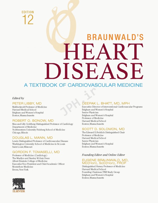 بیماری‌های قلبی برانوالد 2022 | Braunwald’s Heart Disease