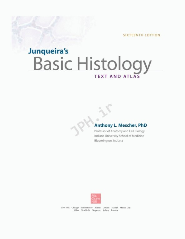 بافت شناسی پایه جان کوئیرا 2021 | Junqueira's Basic Histology 6th edition
