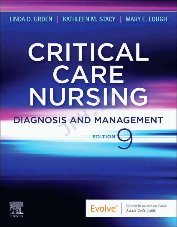 پرستاری مراقبت‌های ویژه تشخیص و مدیریت 2022 | Critical Care Nursing: Diagnosis and Management 9th edition