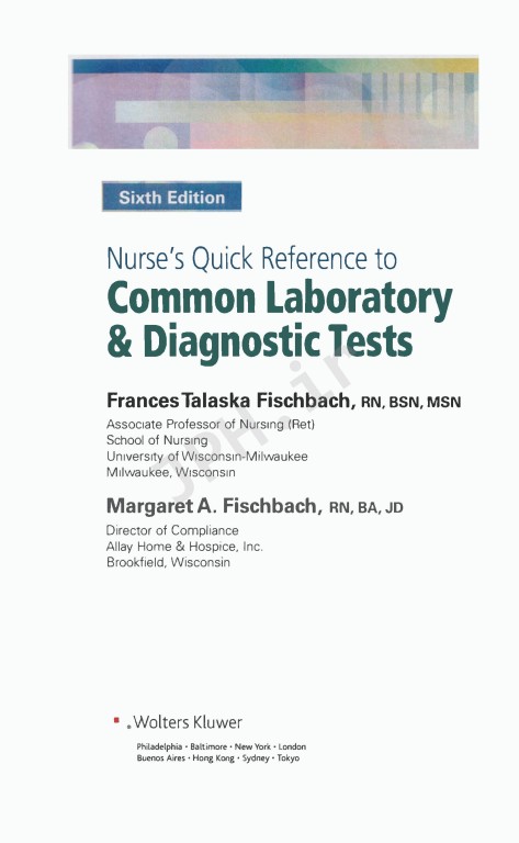 رفرنس سریع پرستاری تست‌های تشخیصی و آزمایشگاهی | nurses Quick Reference to Common Laboratory & Diagnostic Tests
