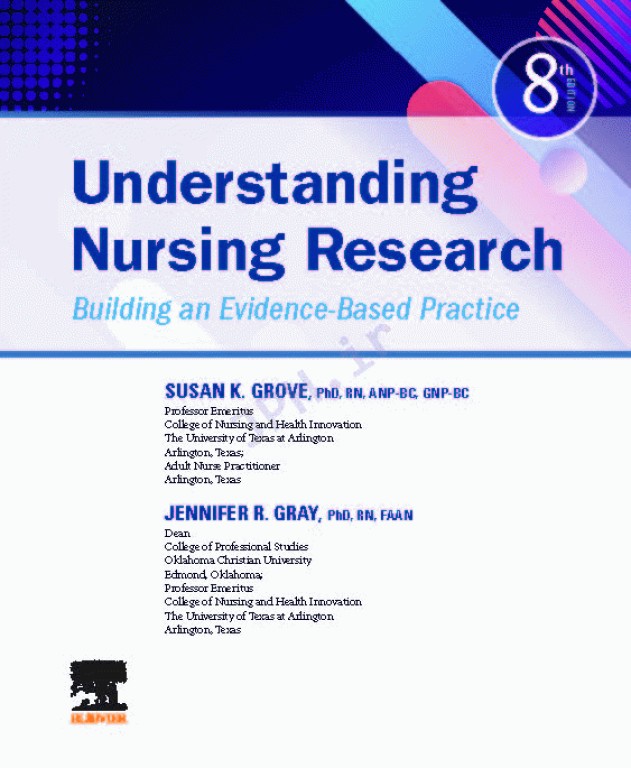 درک پژوهش پرستاری تولید عملکرد مبتنی بر شواهد سوزان گرو 2022