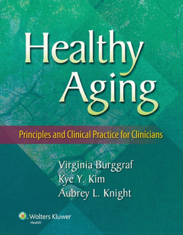 سلامت سالمندی: اصول و عملکرد بالینی برای پزشکان 2014 | Healthy Aging: Principles and Clinical Practice for Clinicians