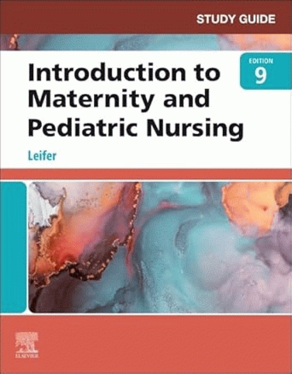 مقدمه‌ای بر پرستاری مادران و نوزادان لیفر2023 | Introduction to Maternity and Pediatric Nursing 9th Edicion