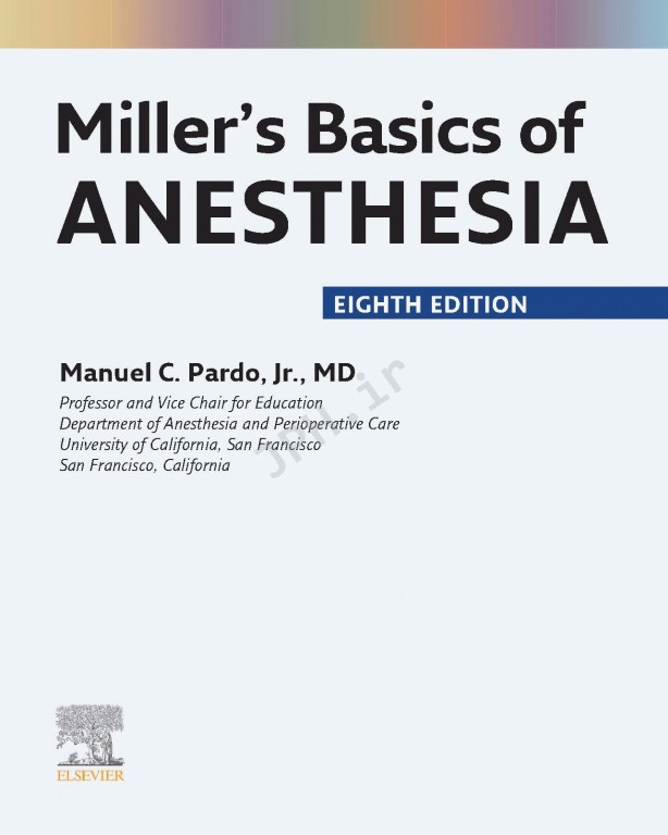 مبانی بیهوشی میلر 2020 | Basics of Anesthesia 8th Edition
