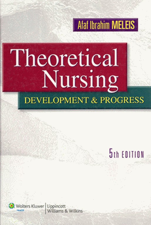 توسعه و پیشرفت پرستاری نظری | Theoretical Nursing: Development and Progress-Meleis