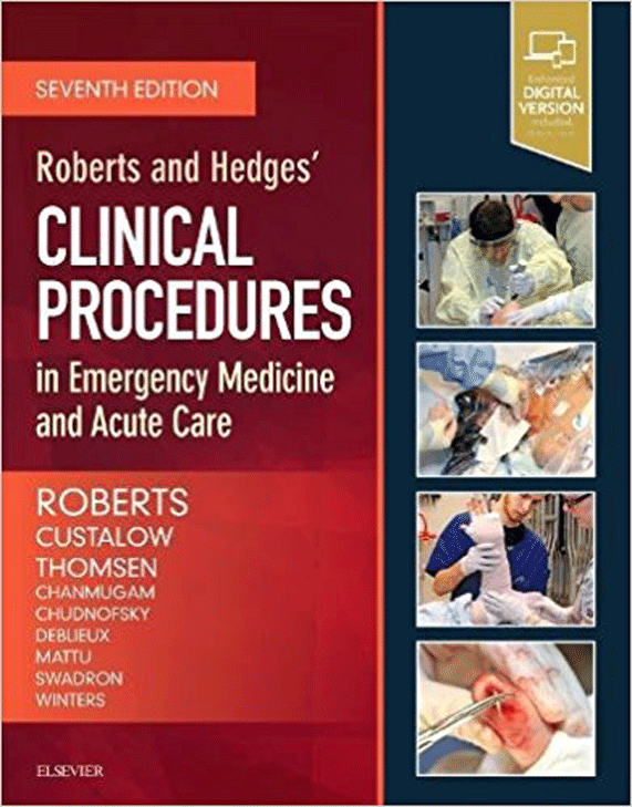 روش بالینی در طب اورژانس و مراقبت حاد رابرت و هجز 2018 | Roberts and Hedges’ Clinical Procedures in Emergency Medicine and Acute Care